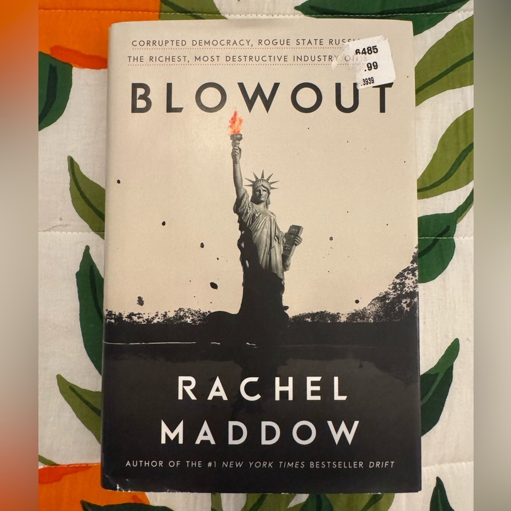 Blowout by: Rachel Maddow Hardcover like new